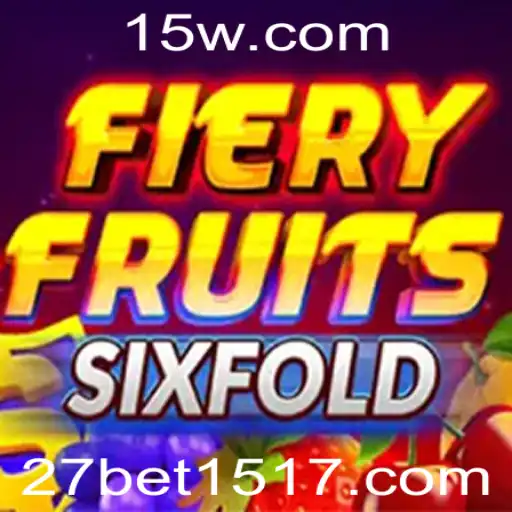 Descubra as Regras e a Emoção de FieryFruitsSixFold no 27betvip